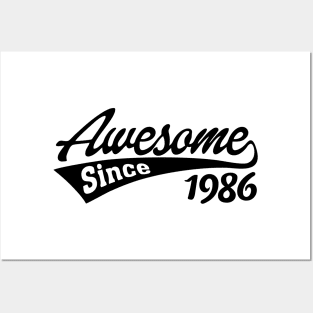 Awesome Since 1986 Posters and Art